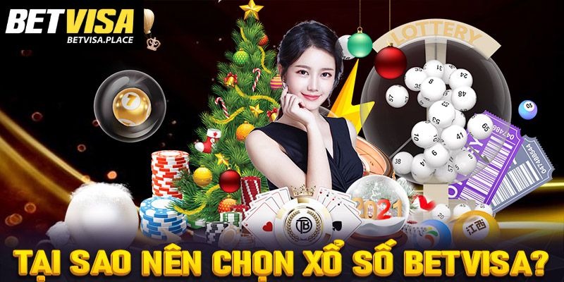 Xổ Số Betvisa - Chốt Số Đỏ Đen Cơ Hội Trúng Đậm Bạc Tỷ 2 Ưu điểm sảnh Xổ số Betvisa mang đến cho khách hàng